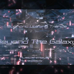 [BOF:21] Beyond The Galaxy [BMS edition]