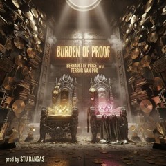 Bernadette Price "Burden of Proof" feat. Terror Van Poo