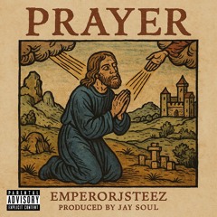 Prayer (prod. Jay soul)