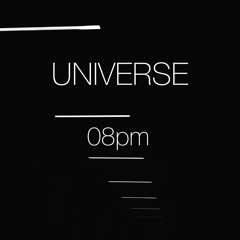 08pm - Universe