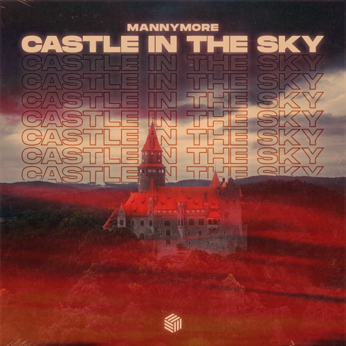 Mannymore - Castle In The Sky