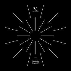 Ten Walls - Empire (Original Mix) [Vision and Illusion]