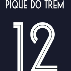 15MINUTINHOS DO PIQUE DO TREM BALA COM O BAILE DA 12 《DJ2FDOSB》