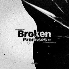 SHONIWUM X FADINGINDIGO - Broken Promises EP