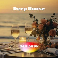 NAM AUUN - Deep House Sunset