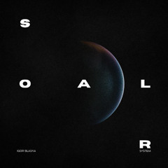 Mars (Extended Mix) (SOLAR SYSTEM ALBUM) - Igor Blaska