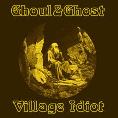 Village Idiot