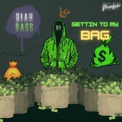 QIAH BASS - Gettin To My Bag 💰