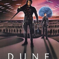 Critic Series #59 Lynch Dune
