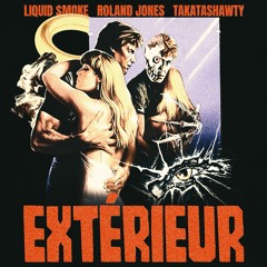 Extérieur (feat. Roland Jones x TAKATASHAWTY)