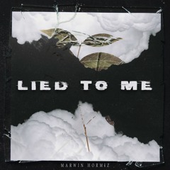 Lied To Me