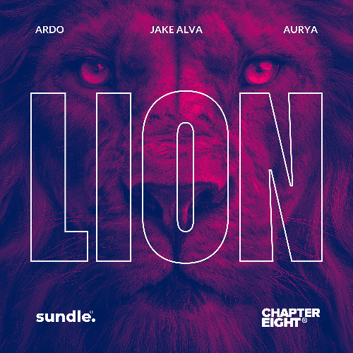 Ardo & Jake Alva ft. Aurya - Lion