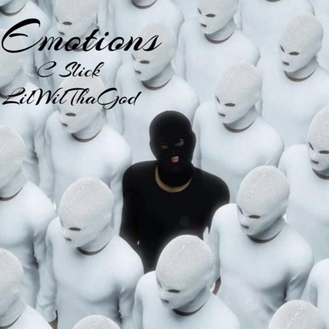 EMOTIONS ft LilWilThaGod