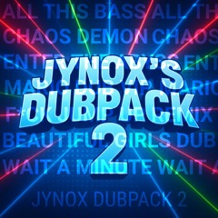 JYNOX’S DUBPACK 2