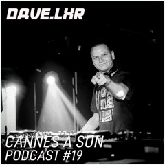 Podcast #19 DAVE.LXR (Old school techno & acid)