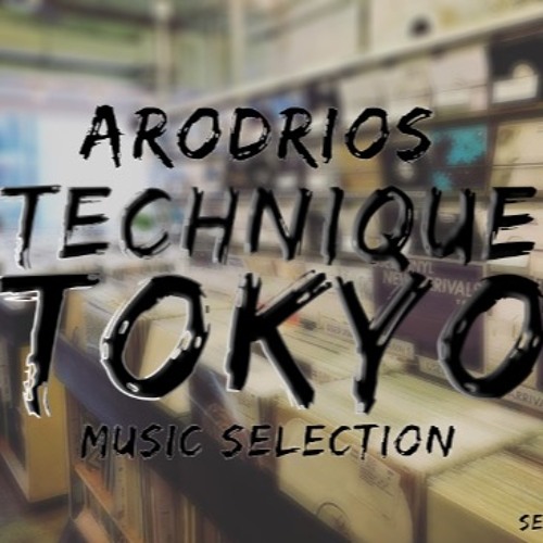 Selection TECHNIQUE Tokyo - Vinil Set