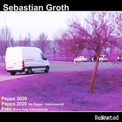 Sebastian Groth - Pepps 2020 [Hard Techno / Industrial Edit]
