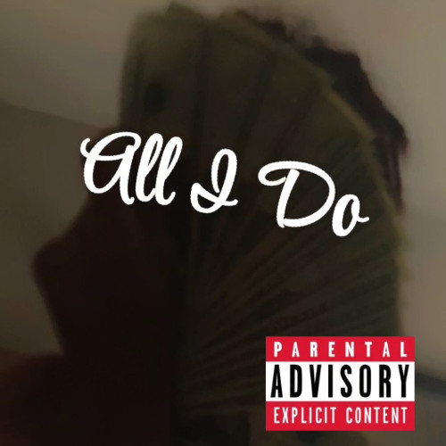 All I Do - (SMKP) AK