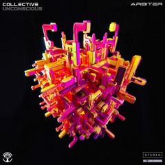 Collective Unconscious - Arbiter