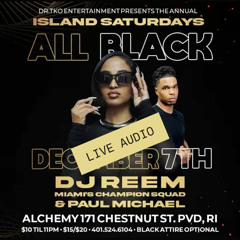 LIVE AUDIO ⚡️ DJ REEM FR MIAMI  X PAUL MICHAEL ⚡️ 12.7.24