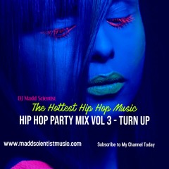 Hip Hop Mix Vol 3 - Turn Up