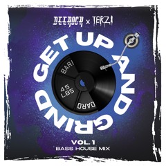 Get Up and Grind Vol. 1 (w/ TERZI)