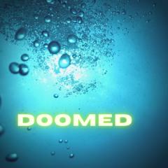 Doomed (Moses Sumney cover)- 5:11:22, 6.27 PM