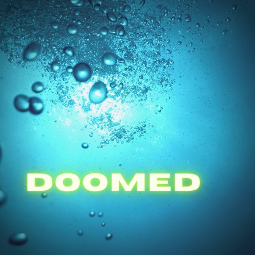 Doomed (Moses Sumney cover)- 5:11:22, 6.27 PM