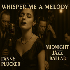 Whisper Me a Melody