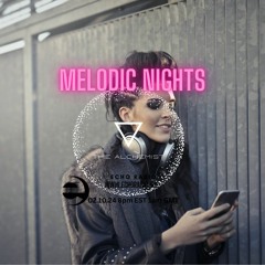 Melodic Nights Echo Radio 02.10.24 Progressive House DJ mix