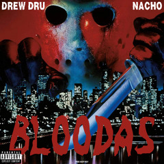 DREW DRU - BLOODAS (feat. nɐɔɥo)