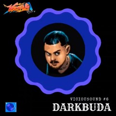VICIOUSOUND#5 - DARK BUDA