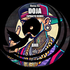 Central Cee - Doja (Spracto Bootleg Radio edit)