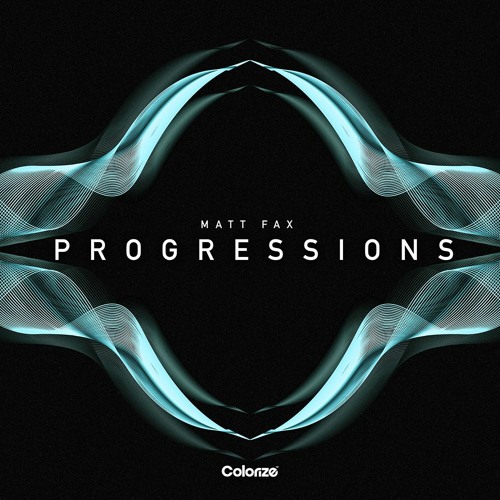 Matt Fax - Progressions Album 2020