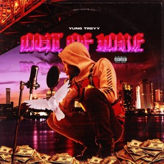 Yung Treyy - All 4 U