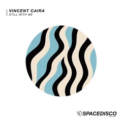 Still With Me - Vincent Caira