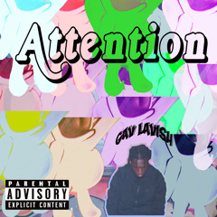 Attention(Prod. Birdie Bandz)