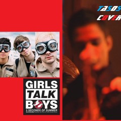 Girls Talk Boys - 5 Seconds Of Summer for Ghostbusters OST (Tasos Xygkis Cover)