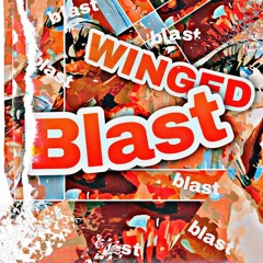 WINGED - Blast