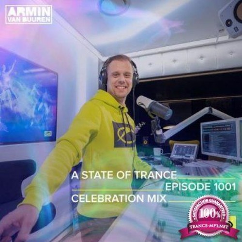 Stream Armin Van Buuren - A State Of Trance 1000 - Celebration Mix (Full  Continuous DJ Mix)-2021-02-04 by Armin van Buuren fan page | Listen online  for free on SoundCloud