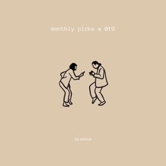 monthly picks #019
