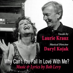 Why Can't You Fall In Love With Me?