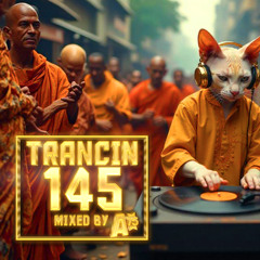 Trancin´ 145 (15.08.2025) - 2x World Premiere! - Best uplifting trance (1)