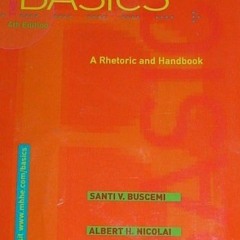 [GET] [EBOOK EPUB KINDLE PDF] The Basics: A Rhetoric and Handbook 4th Ed. (book alone) Spiral Bound