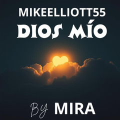 DIOS MIO