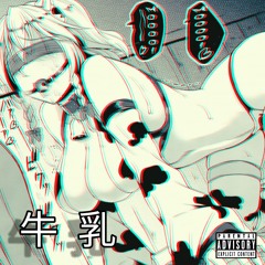 RAW MÏLK (prod SCXRRIFIED)