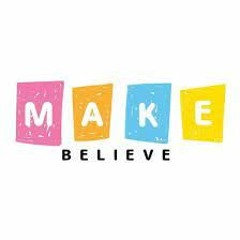 Make Believe
