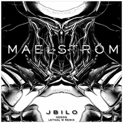 J B I L O, Hedon - Maelström (incl. Lethal M Remix)