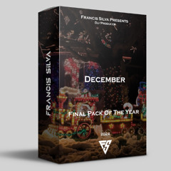Francis Silva - December Track's + VIP 24
