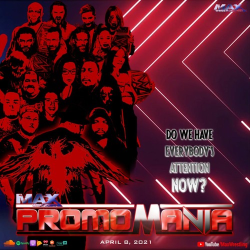 PromoMania VI - WrestleMania 37 predictions